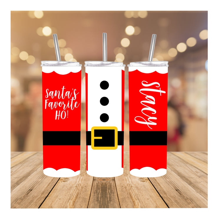 Santa's Favorite HO! Personalized Christmas Tumbler, Tumbler With Reusable Straw 20oz,Personalized Christmas Tumbler, Tumbler With Reusable Straw 20oz