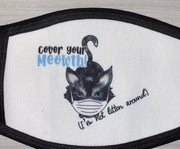 Cover Your Meowth! I'm Not Kitten Around, Plus Opinion to add Mask Lanyard to order, Custom Adult and Children Face Masks, Funny