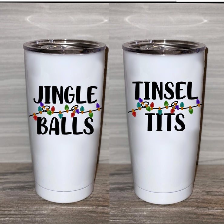 Jingle Balls and Tinsel Tits, Set or Singles, Jingle Balls, Tinsel Tits, Christmas Yeti Type Tumblers, White 20oz Thermos Tumbler